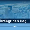 Dat bréngt den Dag