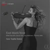 "East meets West" vun der Anne-Sophie Mutter
